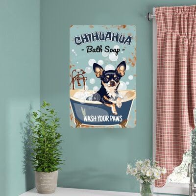 Metal Signs Chihuahua Bath soap Sign Vintage Signs Retro Aluminum Tin Sign for Garden Kitchen Office Home Bar Cafe Decor 8x12 Inch