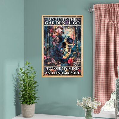 Metal Signs Garden I Go To Lose My Mind And Find My Soul Sign Vintage Signs Retro Aluminum Tin Sign for Garden Kitchen Office Home Bar Cafe Decor 8x12 Inch
