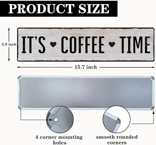 Coffee Metal Tin Sign, It's Coffee Time Sign, Home Kitchen Wall Decor, Farmhouse Decorations for Cafe, Coffees Station Decors, Decorative Metal Wall Signs 15.8x4 Inches