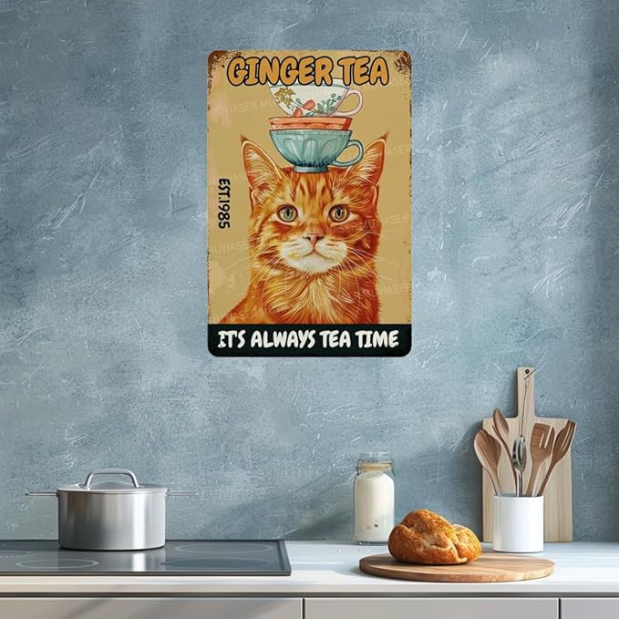 Metal Signs Ginger Tea Cat Vintage Signs Retro Aluminum Tin Sign for Toilet Washroom Garden Home Bar Cafe Decor 8x12 Inch