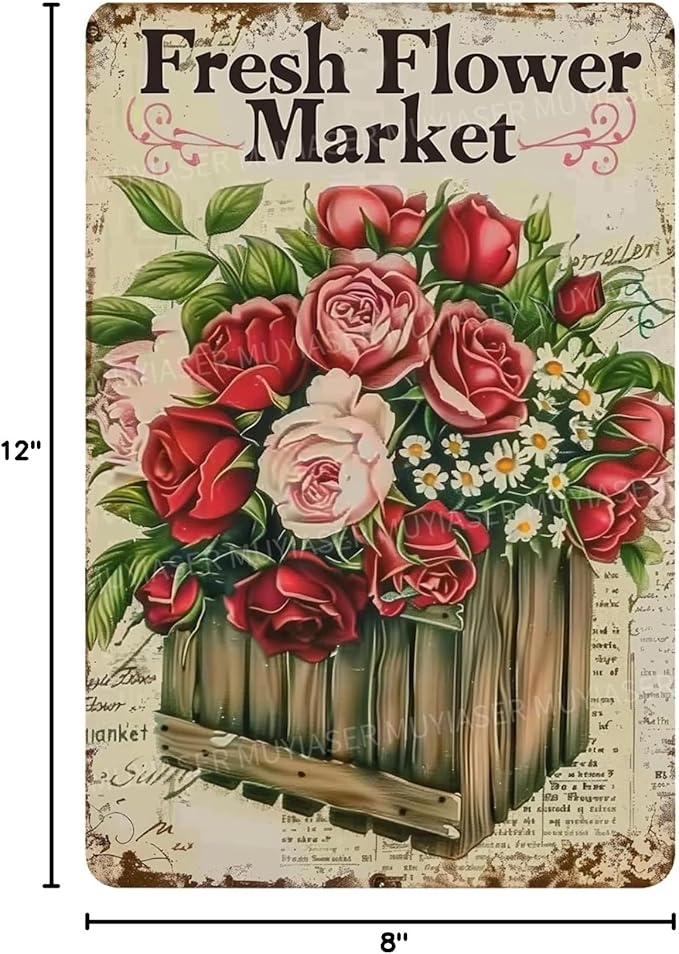 Metal Signs Fresh Flower Market Vintage Signs Retro Aluminum Tin Sign for Garden Home Bar Cafe Decor 8x12 Inch
