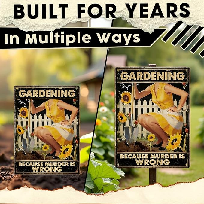 Gardening Because Murder Is Wrong Tin Sign Metal Sign Rustic Garden Decor Outdoor Yard Sign for Gardeners Unique Gifts 12x16Inch