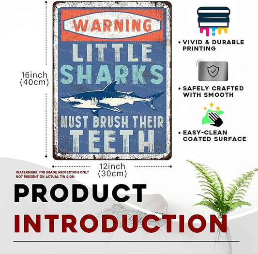 Sharks Vintage Sign Little Sharks Brush Teeth Metal Tin Sign Great Bathroom Decor for Kids Restroom and Wall Art Home 12x16inch