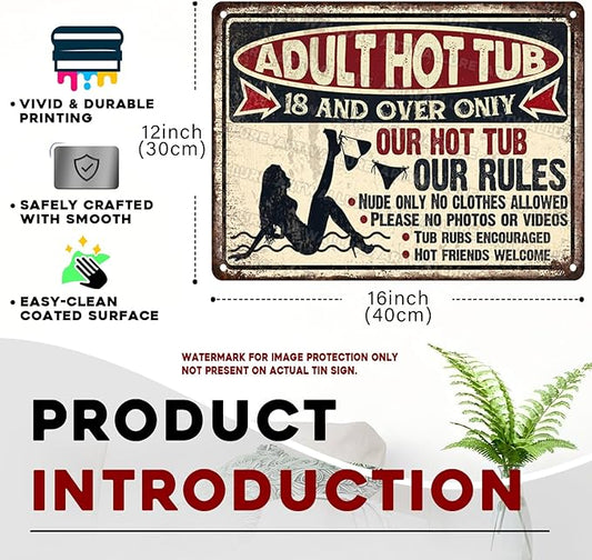 Hot Tub Vintage Tin Sign Adult Hot Tub Metal Sign Indoor Outdoor Funny Signs for Backyard Decor Signs 12x16inch
