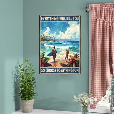 Metal Signs Surfing Choose Something Fun Beach Vintage Retro Aluminum Tin Sign for Garden Kitchen Office Home Bar Cafe Decor 8x12 Inch