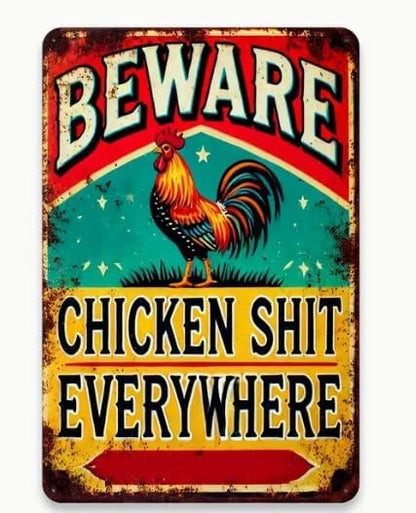 Vintage "Beware Chicken Shit Everywhere" Aluminum Sign, 8x12 Inch - Rustic Wall Decor Metal Plate for Outdoor, Patio, Backyard, Door, Garage, Home, Cafe, Bar, Club, Farmhouse, Garden Wall Art, Novelty Gift