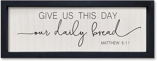 comurdyo Kitchen Simple Wall Decor Give Us This Day Our Daily Bread Sign 16"x6" Bible Verse Quotes Plaque Matthew 6:11 Christian Religious Praye Rustic Farmhouse Dining Room Wall Hanging (Black)