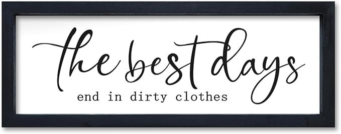 Laundry Room Wall Decor 16"×6" The Best Days End In Dirtiest Clothes Sign Funny Modren Bathroom Large Plaque Wood Framed Wall Hanging Art (Black)