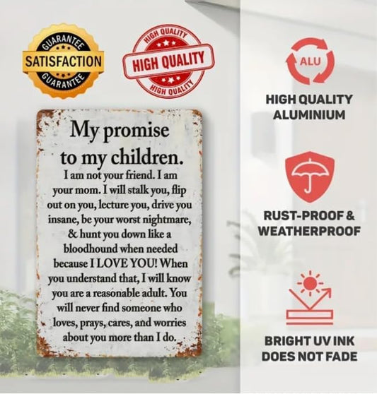 Vintage Metal Painted Yard Signs (8 "x12") - My promise to Kids Fun posters, outdoor wall decorative metal signs for porches, garages, homes