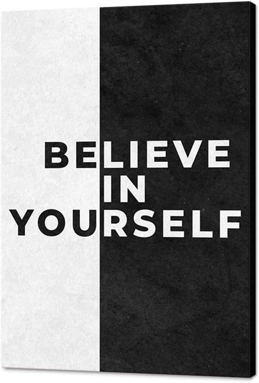 Yatsen Bridge Black and White Motivational Office Canvas Paintings with Positive Quotes Believe in Yourself Wall Art Inspirational Office Home Wall Art Work Farmed Ready to Hang-18 inch x 24 inch