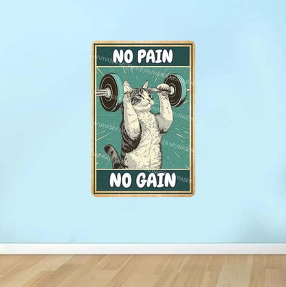 Metal Tin Sign Cat No Pain No Gain Gym Sign Vintage Metal Signs Retro Aluminum Tin Sign for Gym Door Home Bar Cafe Decor 8x12 Inch