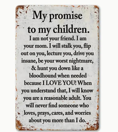 Vintage Metal Painted Yard Signs (8 "x12") - My promise to Kids Fun posters, outdoor wall decorative metal signs for porches, garages, homes