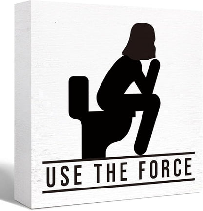 Funny Wooden Sign 'Use the Force' for Bathroom, Toilet, Restroom, Home Decor - Farmhouse Style