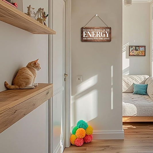 Inspirational Zen Wall Decor - Please Be Mindful of the Energy You Bring Into This Space, Positive Affirmations Decorative Signs Spiritual Wooden Wall Art, Housewarming Gift for Home Office Bedroom