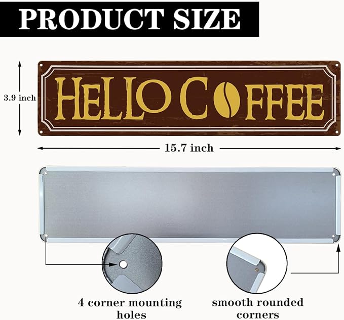 Hello Coffee Signs, Retro Metal Tin Sign, Home Kitchen Wall Decor, Farmhouse Decorations for Cafe, Coffee Station Decors, Decorative Metal Wall Signs 15.8x4 Inches