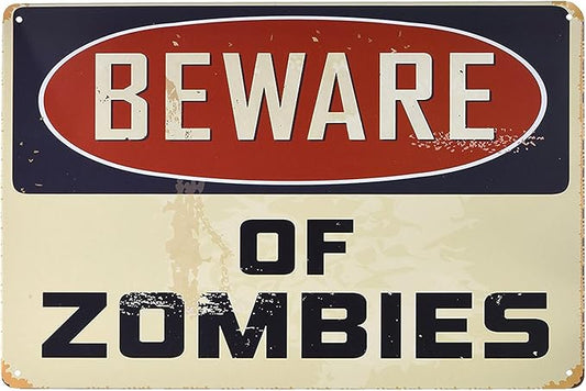 Warning Beware of Zombies Funny Tin Sign Bar Pub Garage Diner Cafe Home Wall Decor Home Decor Art Plaque Retro Vintage