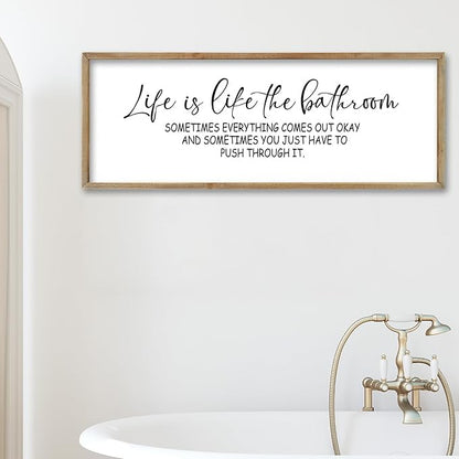 FZMHASLWW Humorous Motivational Bathroom Wall Decor 32"×12" Life Is Like The Bathroom Sign Funny Inspirational Quote for Farmhouse Toilet Restroom Large Modern Wood Framed Wall Hanging Art (Wood)