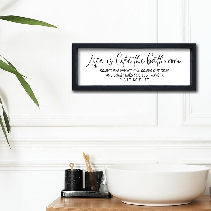Life Is Like The Bathroom Sign Funny Motivational Quote Wall Decor 16"×6" Small Wood Framed for Bathroom Restroom Wall Hanging Art (Black)
