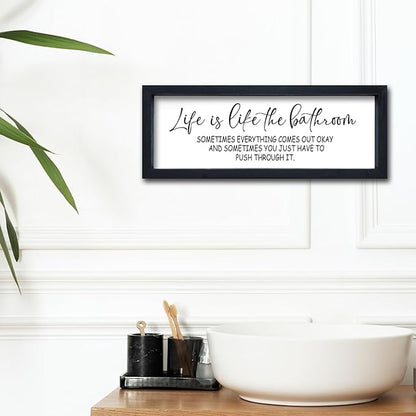 Life Is Like The Bathroom Sign Funny Motivational Quote Wall Decor 16"×6" Small Wood Framed for Bathroom Restroom Wall Hanging Art (Black)