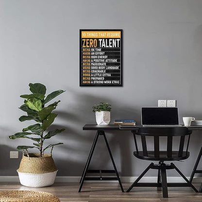 Themed Paintings Wall Art Motivational Office Art Positive Quotes Ten Things That Require Zero Talent Canvas Prints Decor for Office Workplace Classroom Work Gifts Framed Easy to Hang-18 x 24 inches