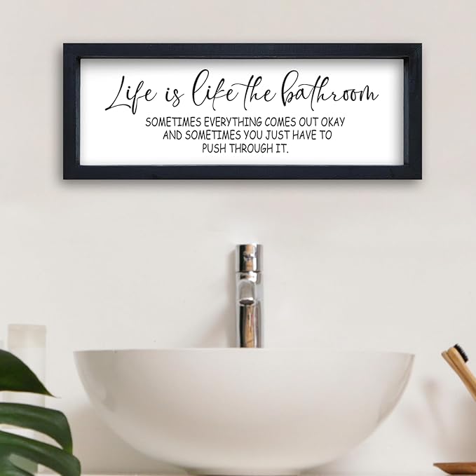 Life Is Like The Bathroom Sign Funny Motivational Quote Wall Decor 16"×6" Small Wood Framed for Bathroom Restroom Wall Hanging Art (Black)