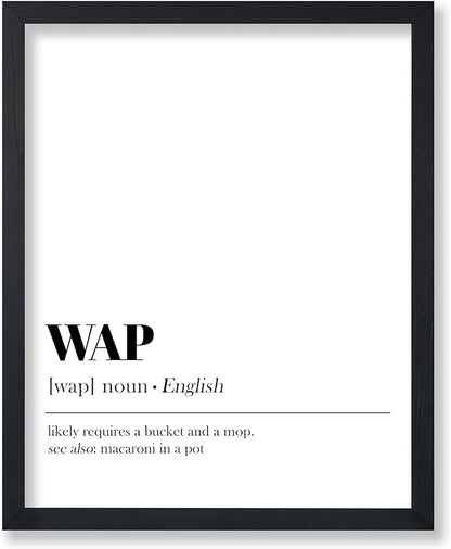 Poster Master Dictionary Art Poster - Definition of WAP Print - Typography Minimal Art - Gift for Him & Her - Funny Wall Decor for Dorm, Office, Bedroom or Living Room - 8x10 UNFRAMED Wall Art