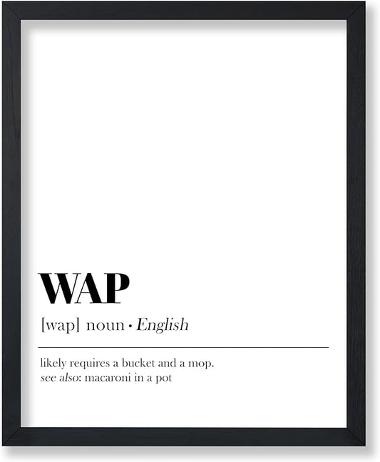 Poster Master Dictionary Art Poster - Definition of WAP Print - Typography Minimal Art - Gift for Him & Her - Funny Wall Decor for Dorm, Office, Bedroom or Living Room - 8x10 UNFRAMED Wall Art