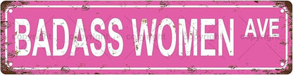 BADASS WOMEN AVE GIRLS WOMEN Metal Tin Street Sign Bar Cafe Garage Cave Home Room Wall Bathroom Farmhouse Garden Porch Patio Decor, 16 x 4 Inch