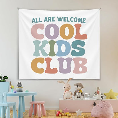 Kids Room Wall Tapestry, All Are Welcome Cool Kids Club Wall Tapestry Backdrop,Colorful Wall Hanging Decor, Inspirational Classroom Banner for Toddler Room, Playroom, Nursery (Colorful-Cool kids)