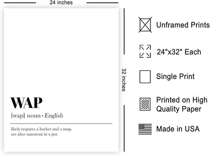 Poster Master Typography Poster - Dictionary Print - WAP Definition, Wet, Requires Bucket and Mop, Minimal, Funny - Gift for Girl, Friend - Wall Decor for Home, Bedroom, Dorm, 24x32 Unframed Wall Art