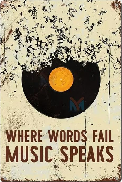 Vintage Music Wall Decor, Metal Tin Sign, Where Words Fail Music Speaks, 8x12 Inches