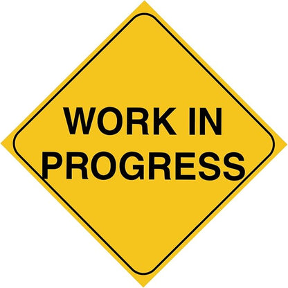 Work In Progress Warning Metal Sign Concept for Do Not Enter The Area, Caution, Danger, Construction Site 12 X 12 Inch