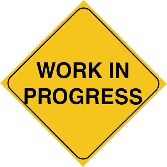 Work In Progress Warning Metal Sign Concept for Do Not Enter The Area, Caution, Danger, Construction Site 12 X 12 Inch