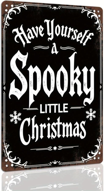Spooky Little Christmas Metal Tin Sign Vintage Halloween Decor for Home Kitchen Office and Living Room Wall Hanging Metal Poster 8x12 Inch