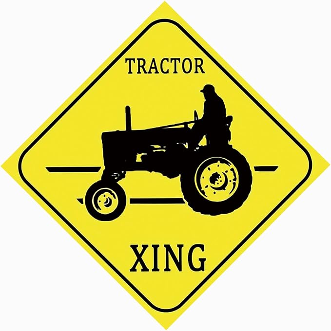 Funny Metal Warning Farmer Tractor Crossing XING Tin Sign Wall Décor Man Cave Bar Farm 12 X 12 Inch