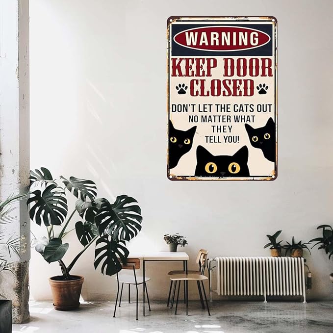 Metal Sign Funny Black Cat Keep Door Closed Vintage Signs Retro Aluminum Tin Sign for Kitchen Office Home Bar Cafe Wall Decor 8x12 Inch