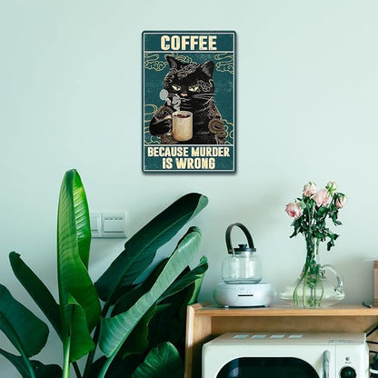 Vintage Cat Coffee Metal Tin Sign Cats Kitchen Signs Wall Decor Funny Retro Black Cat Wall Art Poster Coffee Bar Accessories Because Murder Is Wrong Sign 8x12 Inch