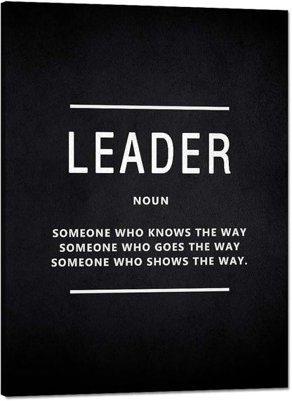 Leader Noun Inspirational Wall Art Inspiring Painting Prints on Canvas Motivational Leadership Entrepreneur Quotes Posters Inspiration Entrepreneurship Decoration Artwork for Office Home (18”Wx24”H)