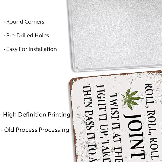Weed Decor Metal Tin Sign Roll, Roll, Roll Your Joint Twist It At The End Light It Up Rustic Tin Signs Metal Poster for Home Farmhouse Bar Cafe Pub Garage Man Cave Room 12 x 8 Inch