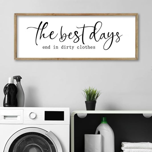 FZMHASLWW Laundry Room Sign Wall Decor 32"×12" The Best Days End In Dirtiest Clothes Large Wood Framed Wall Art Hanging (Wood)