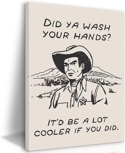 Framed Retro Black and White Cowboy Kitchen Wall Art Did You Wash Your Hands Canvas Prints Cute Bathroom Humor Pictures Trendy Decor Posters Paintings Western Home Wall Decor (16x24in Framed)