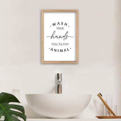 Wash Your Hands Ya Filthy Animal Sign 16"×11" Bathroom Restroom Toilet Laundry Room Humorous Wall Art Decor Funny Quote Washroom for Wood Framed Wall Hanging (Wood)