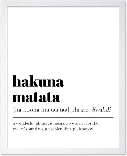Poster Master Typography Poster - Dictionary Print - Hakuna Matata Definition, Wonderful Phrase, No Worries, Funny, Motivational - Gift for Kids, Friend - Wall Decor for Home, 8x10 White Framed