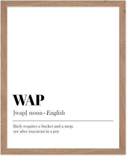 Poster Master Typography Poster - Dictionary Print - WAP Definition, Wet, Requires Bucket and Mop, Minimal, Funny - Gift for Girl, Friend - Wall Decor for Home, Bedroom, Dorm, 8x10 Beige Framed