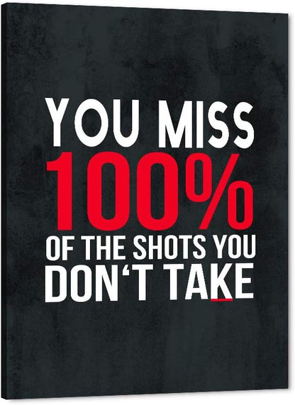 Inspirational Canvas Giclee Office Artwork Inspiring Quotes You Miss 100% Of The Shots You Don’t Take Paintings Pictures Posters Art Print Home Wall Decor for Living Room Gallery Wrapped-18”Wx24”H