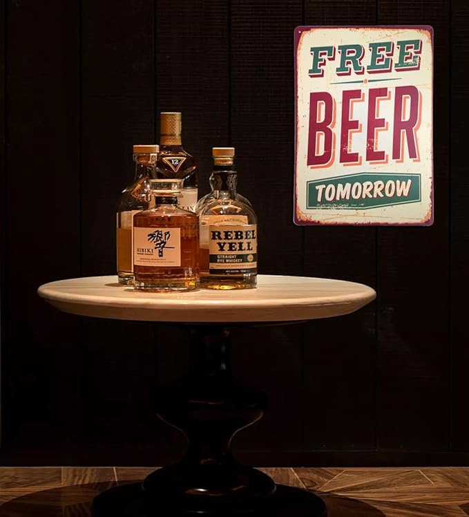 Free Beer Tomorrow Tin Sign Vintage Metal Tin Signs Funny Home Decor for Men Women Wall Art Decor for Home Bars Clubs Cafes Retro Metal Bar Pub Poster 8 x 12 inches