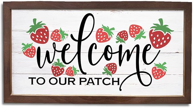 Strawberry Welcome Sign, Rustic Hanging Wood Signs, Wall Decor Art, Farmhouse Home Garden Yard Decors, Wooden Framed Wall Decor, Welcome to Our Patch Sign 15×7.5×0.3 inches