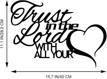 ESTART Trust in the Lord with all Your Heart Metal Sign, Metal Bible Verses Wall Art, Religious Quotes Wall Decor, Inspirational Love Theme Hanging Sign for Home Dining Room Kitchen Door Decorations
