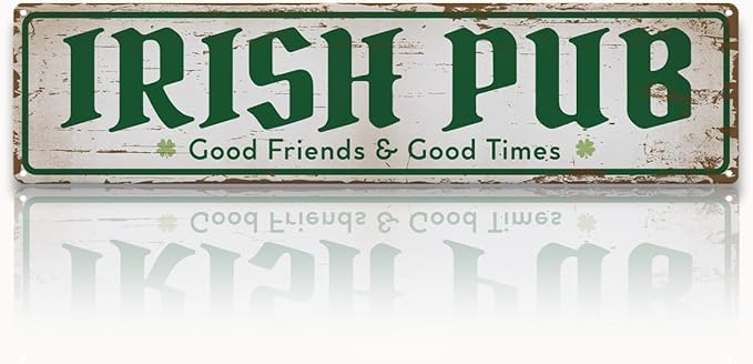 Rustic Bar Decor Metal Wall Sign, “Irish Pub – Good Friends & Good Times” Vintage Tin for Wet Bar, Lounge, Kitchen or Entryway, Weather-Resistant, 15.8 x 4 Inch