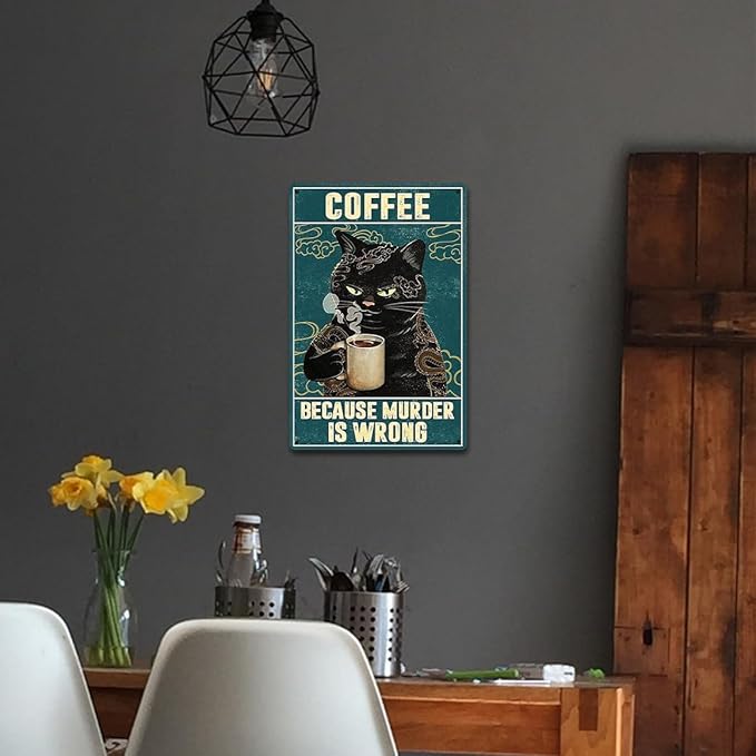 Vintage Cat Coffee Metal Tin Sign Cats Kitchen Signs Wall Decor Funny Retro Black Cat Wall Art Poster Coffee Bar Accessories Because Murder Is Wrong Sign 8x12 Inch